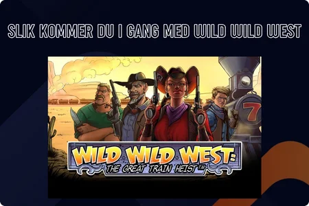 Wild Wild West Slik Kommer