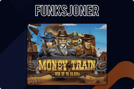 Money Train spesielle funksjoner